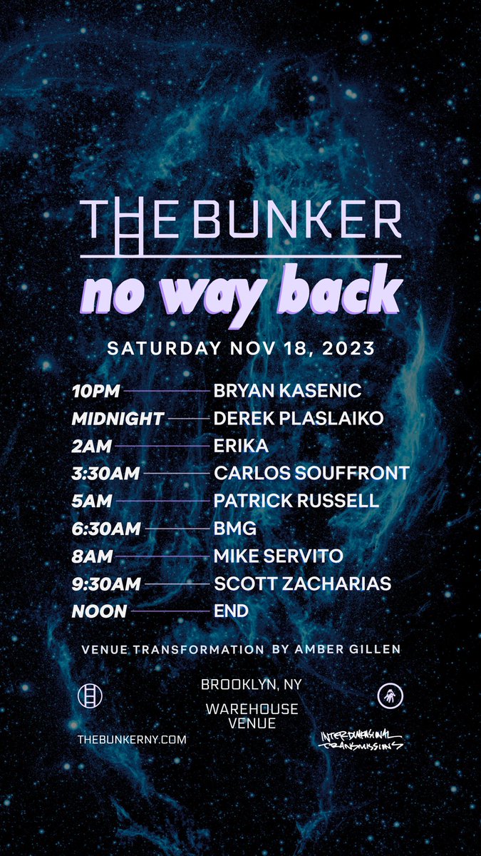 TheBunkerNY's tweet photo. Set times for The Bunker presents No Way Back this Saturday in Brooklyn. Final tickets on sale on RA. https://t.co/MASV9bRceX