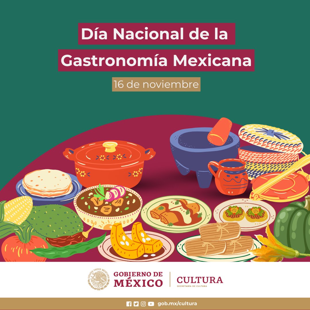 cultura_mx's tweet photo. Hoy es el Día Nacional de la Gastronomía Mexicana 🇲🇽🌽

Esta fecha celebra la riqueza cultural y de sabores de la gastronomía mexicana.

¿Sabías que la cocina tradicional mexicana es considerada Patrimonio Cultural Inmaterial de la Humanidad por la @UNESCO? #CulturaAlimentaria https://t.co/Ob8W1Mck78