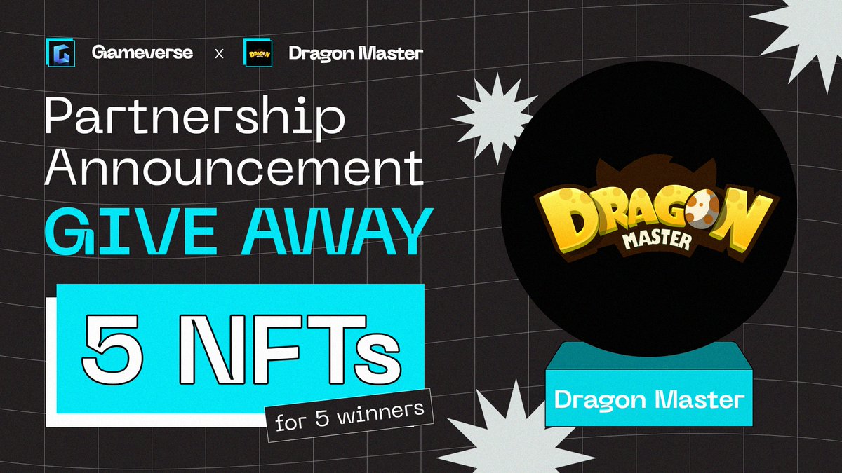 🔥 𝐏𝐀𝐑𝐓𝐍𝐄𝐑𝐒𝐇𝐈𝐏 𝐀𝐍𝐍𝐎𝐔𝐍𝐂𝐄𝐌𝐄𝐍𝐓 🔥

[ Gameverse ] 🤝 [ DragonMaster ]

📜 We are thrilled to announce our partnership with <a href="/dragonmaster_co/">DragonMaster</a>  a RTS, MOBA, Collection, and Play-to-Earn Game build on Polygon &amp; host an #Giveaway

 🎁 5 NFTs for 5 winners

💎  How