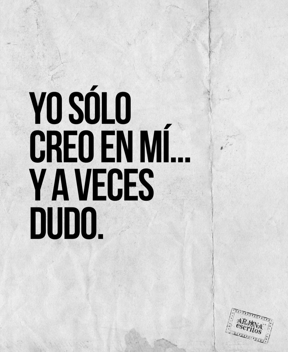 "Yo sólo creo en mí... y a veces dudo." <a href="/Ricardo_Arjona/">Ricardo Arjona ®</a> ⋆༄✮⋆