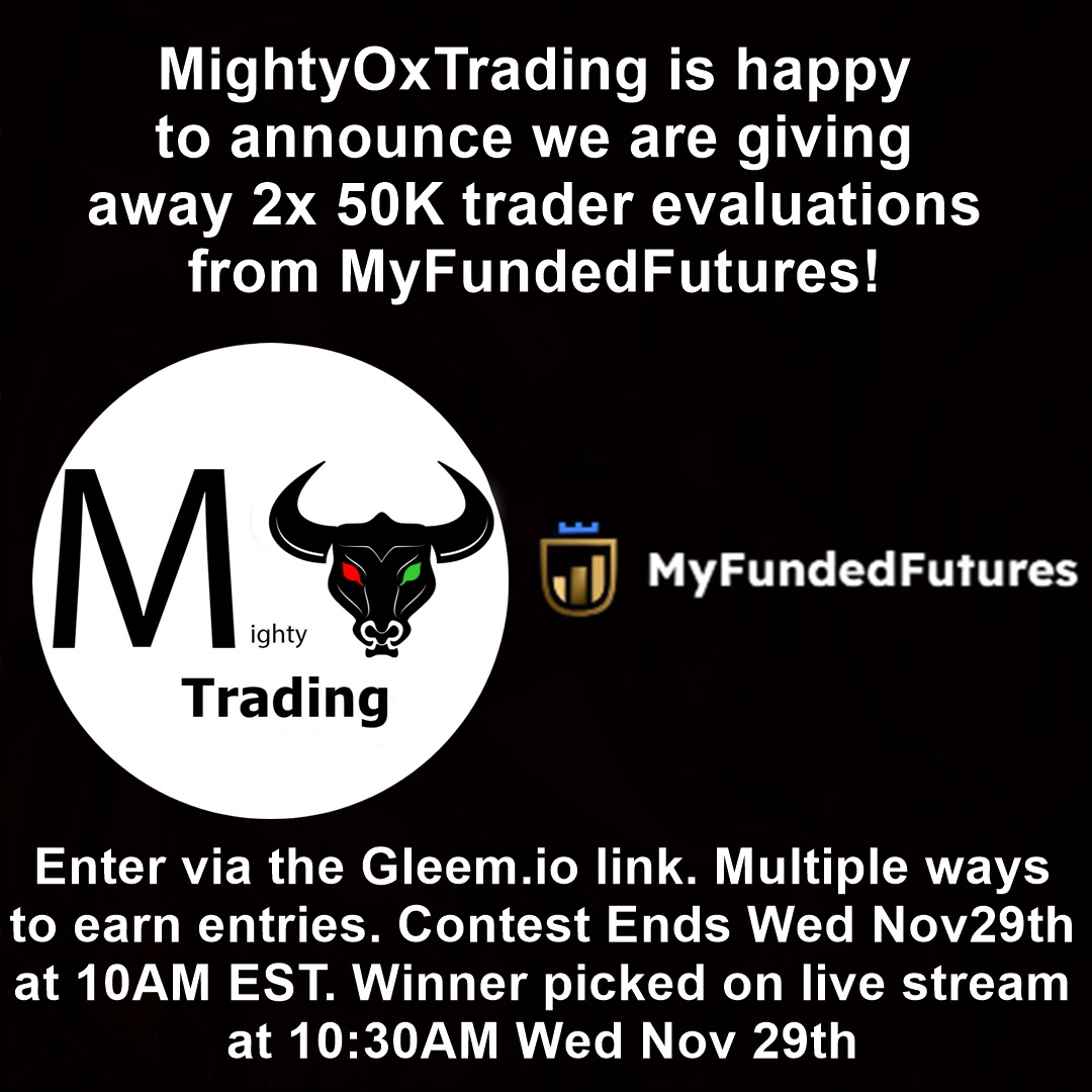 MightyOxTrading's tweet photo. MightyOxTrading is giving away a 50K eval from @MyFundedFutures to 2 lucky winners. Click on the gleem link to enter. Multiple entries possible. Contest ends 10AM EST 11/29. Winner announced live 11/29 at 10:30. 

https://t.co/IZ6EQmf2LS https://t.co/bWUUxfc4oc