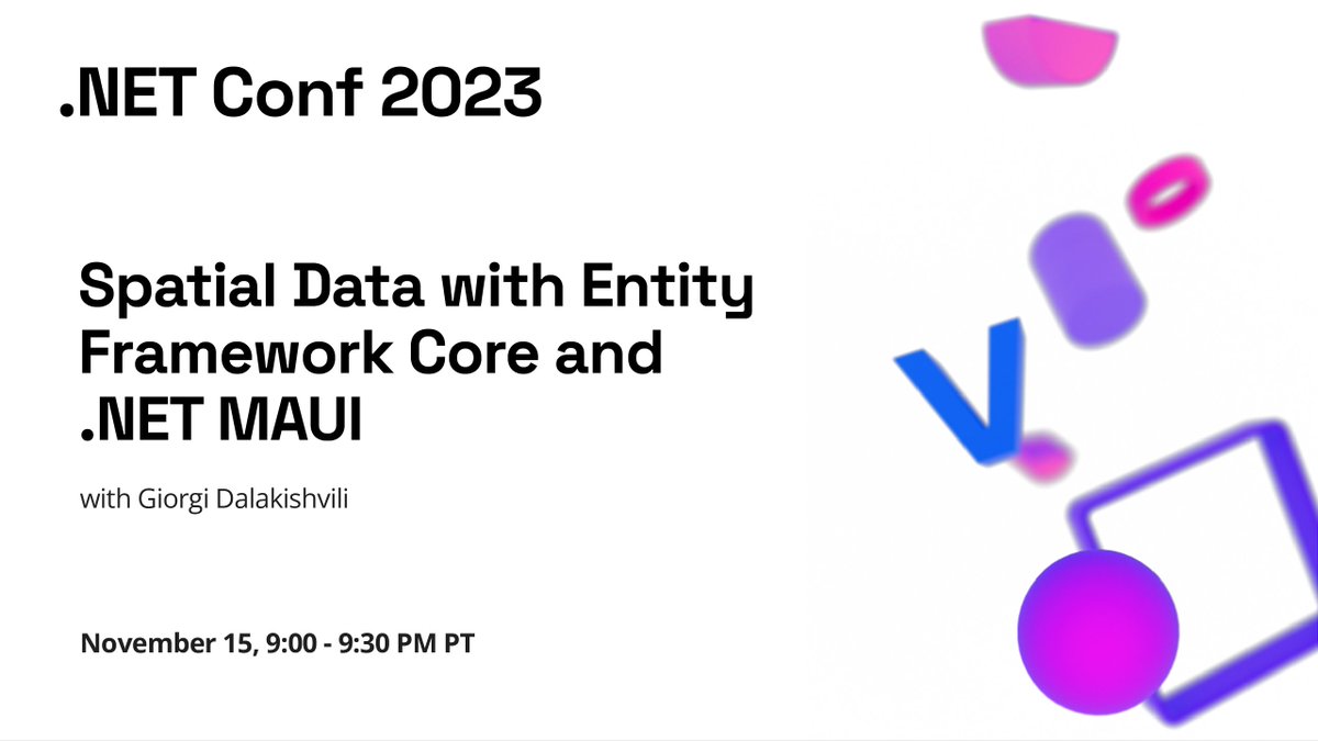 .NET Conf 2023 Session Streaming LIVE now...

📣 Spatial Data with Entity Framework Core and .NET MAUI

Join us live. 👉 msft.it/60149C5jj 👈 
Follow the news. ➡️ #dotNETConf ⬅️