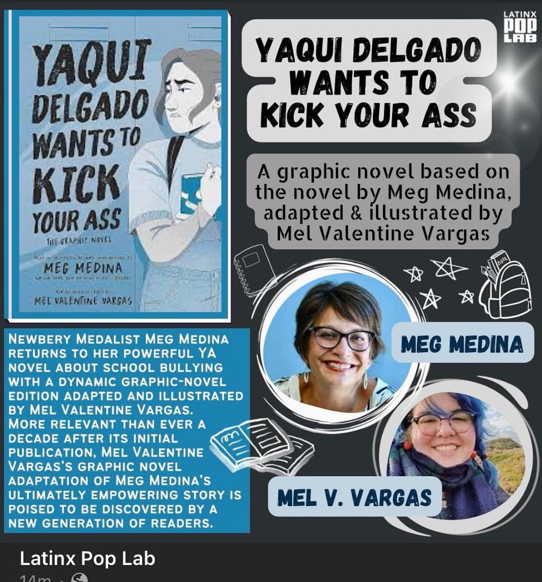 This week’s book is “Yaqui Delgado Wants to Kick Your Ass“, a graphic novel based on the captivating novel by Meg Medina, adapted and illustrated by Mel Valentine Vargas! 📚#latinxlit #latinxliterature #latinxpoplab  #latinxpoplabut #graphicnovel #yaquidelgadowantstokickyourass