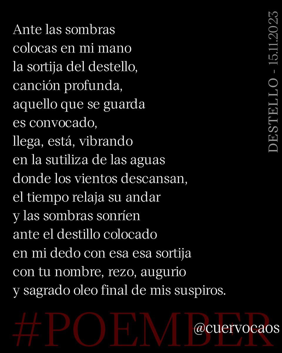 cuervocaos's tweet photo. DESTELLO - 15.11.2023
#Poember #Poesía #Poema #Poetry #Poem #Poésie #Jueverotic #Psicosisred #Panicosiniestro #EróticoAquelarre #EroTuits #PoesíaArcana
POEMBER, ¿cómo participar? Aquí el link para ello:
https://t.co/k7ODuYrzf8 https://t.co/xW6EEoYK1T
