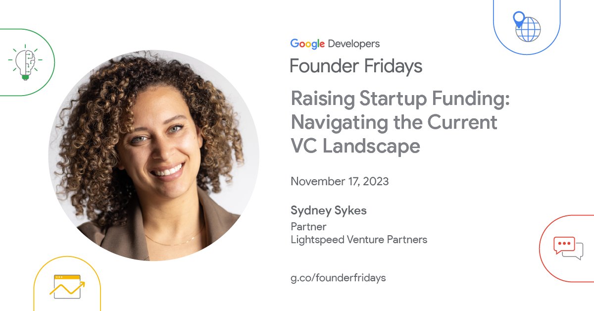 GoogleDevsNA's tweet image. Join @Syd_Lykes from @Lightspeedvp as she talks about her experience as a VC and co-founder in the November edition of @googledevs Founder Fridays on Raising Startup Funding: Navigating the Current VC Landscape.
Register here to learn more - g.co/founderfridays