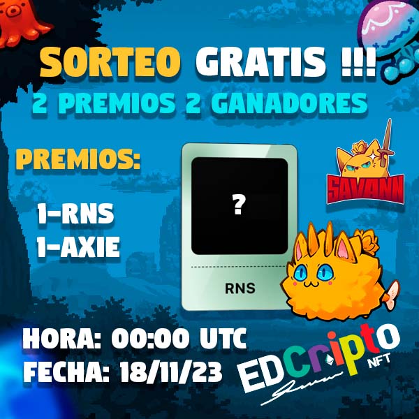 EDCriptoNFT's tweet photo. ✅No se pierdan del sorteo semanal !!! 🙌🙌🙌
👉En esta ocasión sorteare un RNS gratis y 1 axie 🎁🎁🎁
FECHA DE SORTEO: 18/11/23 (SABADO)  HORA: 00:00 UTC https://t.co/Gx3pvn2hrz