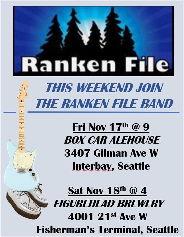 FileRanken's tweet photo. Join the #RankenFile at the #BoxcarAleHouse this Friday night, Nov 17, starting at 9 pm! And on Saturday, Nov 18, at 4 pm at #FigureheadBrewing. #Seattlebands #concert #entertainment #live #livemusic #musicians #musicislife #rocknroll https://t.co/cErMOf2nTA