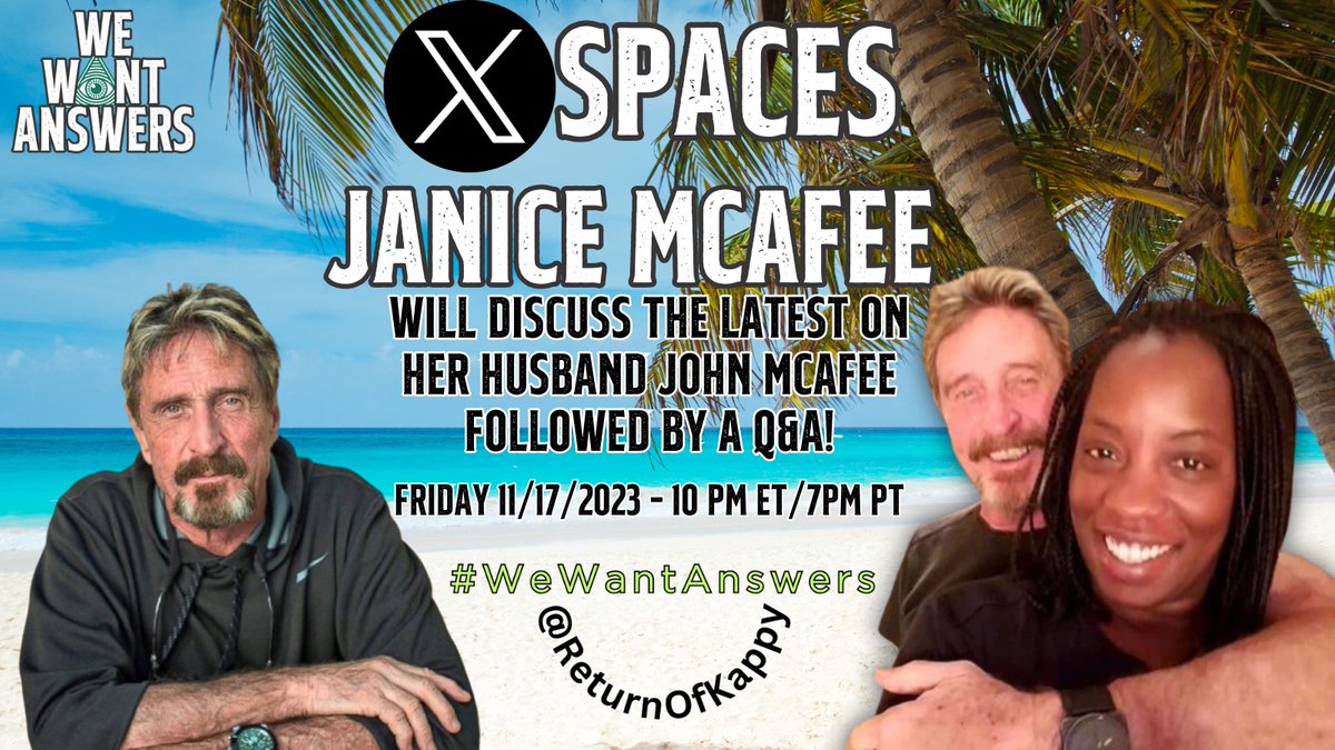 Set a reminder for my upcoming Space with Janice McAfee, wife of John McAfee, to get the latest updates on John and to ask her any questions you may have.. Set reminder in the link below x.com/i/spaces/1rmGP… #WeWantAnswers #JohnMcAfee #JaniceMcAfee @theemrsmcafee…