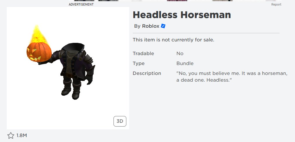 RTC 🟦 on X: THE HEADLESS HORSEMAN WENT OFFSALE AGAIN, IM SO ANGRY MAN.  JUST BROKE MY MONITOR IN FRUSTRATION!! #roblox #robloxdev   / X