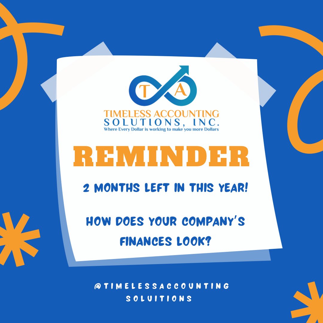 Timelessas's tweet photo. Can you believe there is only 2 months left in the year?!

How is your company’s financials looking?

Are you ready for the upcoming tax season?

We have year end promotions available just for you!!!

Check out https://t.co/6sOIFVGOWz https://t.co/2swEJTje5q