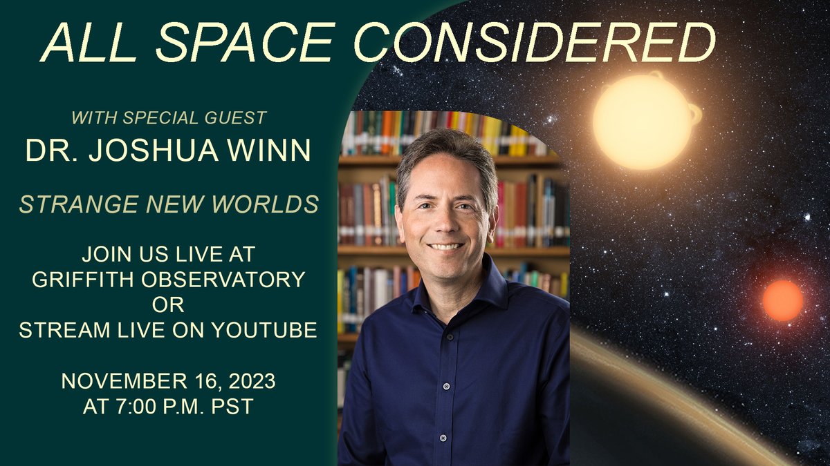 All Space Considered is tomorrow with Special Guest Dr. Joshua Winn! Join on Youtube or in-person in the Leonard Nimoy Event Horizon Theater at 7:00 p.m., PDT. We hope you’ll join us! youtube.com/watch?v=m--8hd…