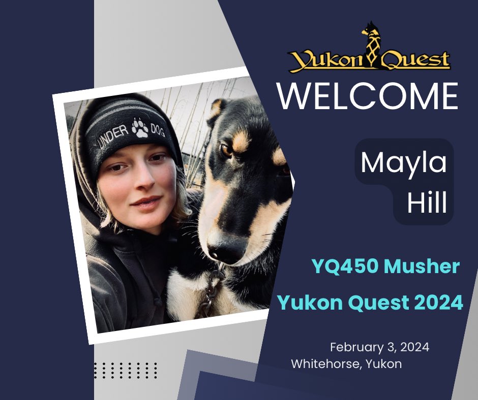 Welcome Mayla Hill, our latest entrant in the Yukon Quest 450!

Races start February 3, 2024, in Whitehorse.