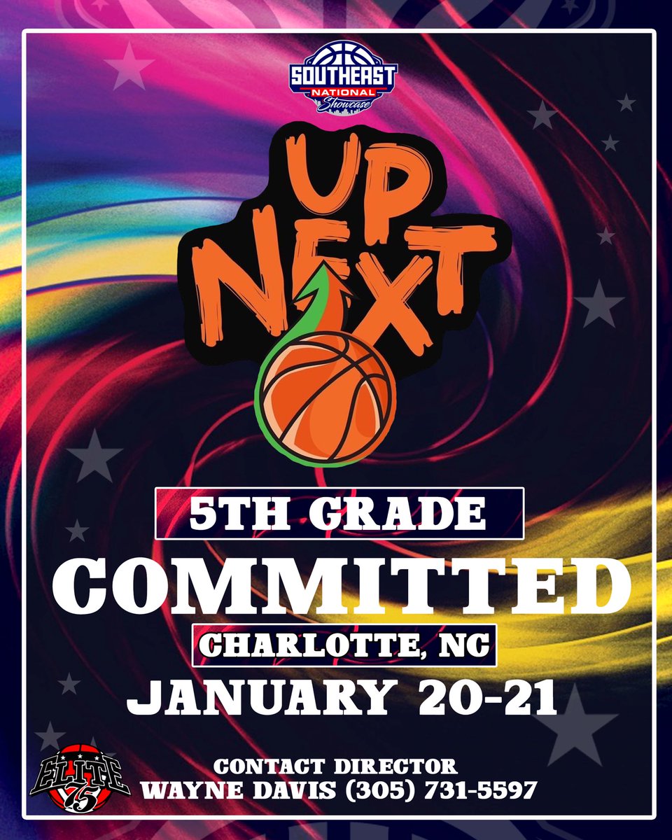 Up Next Charlotte (NC) 5th Grade is committed to Southeast National Showcase January 20-21 in Charlotte, North Carolina.