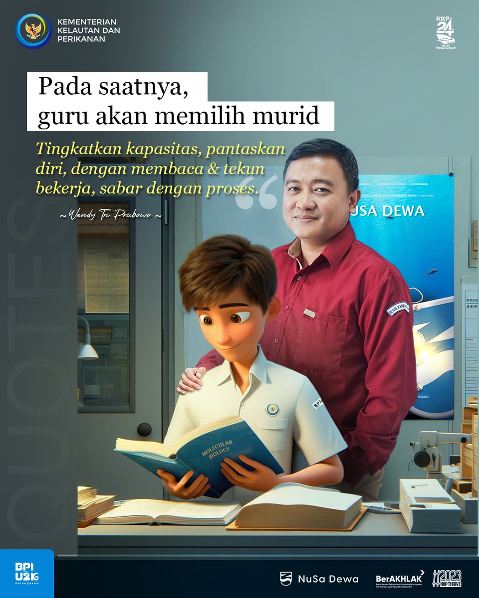 BPIU2K_K's tweet photo. "Pada saatnya, guru akan memilih murid. Tingkatkan kapasitas, pantaskan diri, dengan membaca & tekun bekerja, sabar dengan proses". Quotes of the day dari Kepala BPIU2K Karangasem @wen_prabowo
#quotes #quoteoftheday #workday #semangat #senja #kuotes #KKPThrive #EkonomiBiru https://t.co/qjO0zHtiS9