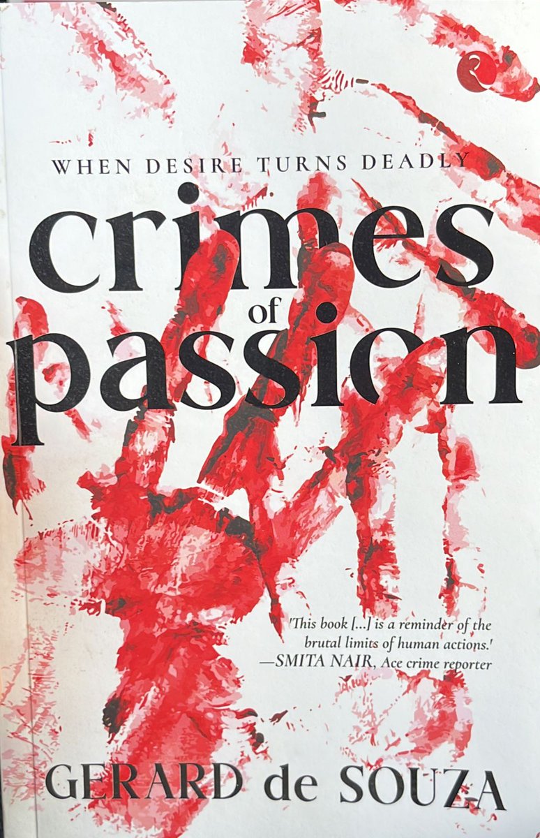 nidhinvalsanips's tweet photo. 📚 When desire turns deadly: Crimes of passion" by Gerard de Souza  is a chilling reminder of the brutal limits of human actions. A gripping exploration of crime that every cop should delve into. #CrimeFiction #BookRecommendation #PoliceReads https://t.co/xBM9PZrM5y