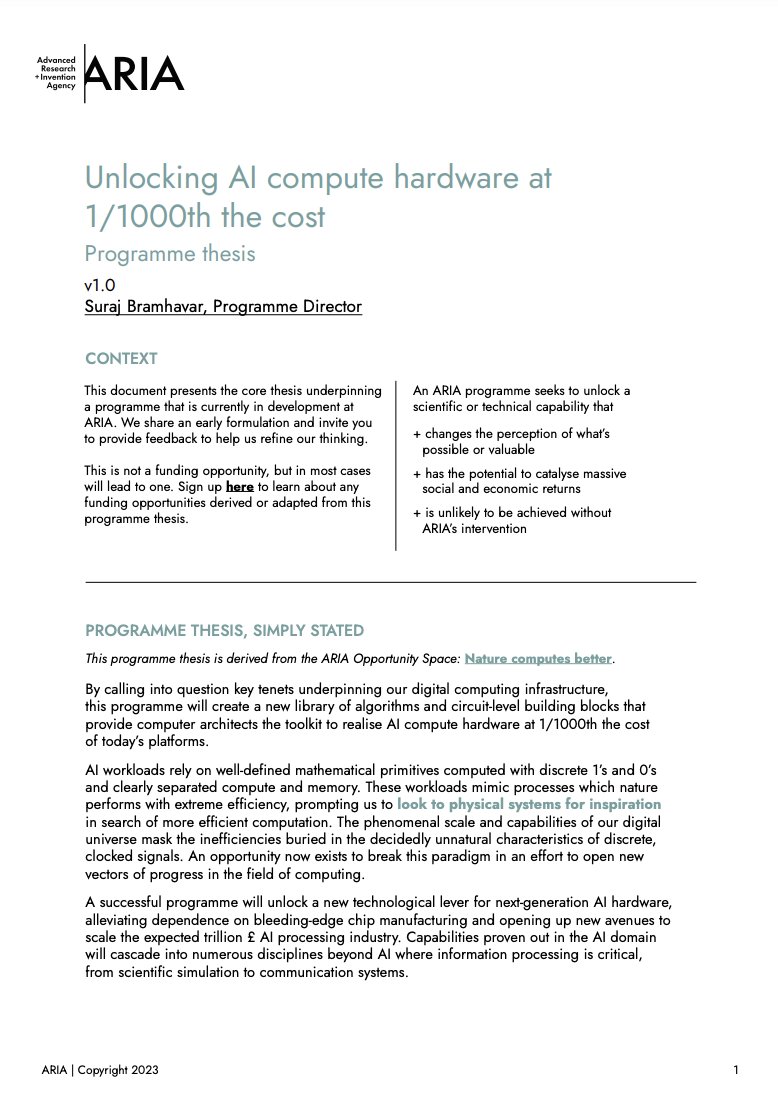 Programme Director, Suraj, has formulated our first programme thesis.⚡ By challenging key tenets underpinning digital computing infrastructure, his programme will aim to reduce the cost of AI compute hardware + alleviate dependence on bleeding-edge chip manufacturing.