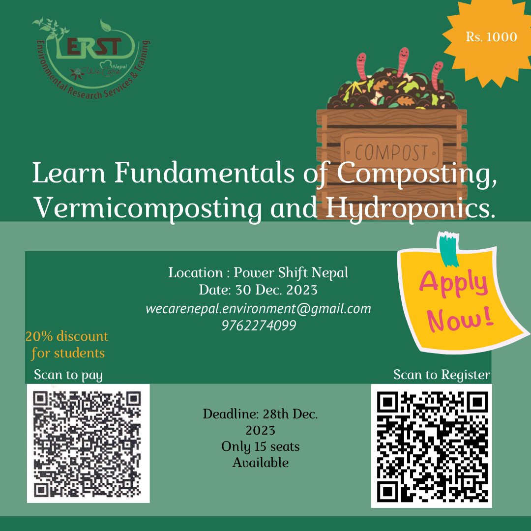 ServicesErst's tweet photo. Application is now open for Hands-on Introductory, learning and training on Composting, Vermicomposting, and Hydroponics. Please fill out the form below. Scan the QR code in the flyer for payment and fill out the form. Deadline: 28th Dec.2023 (12 poush 2080) https://t.co/UaWnptWeM0