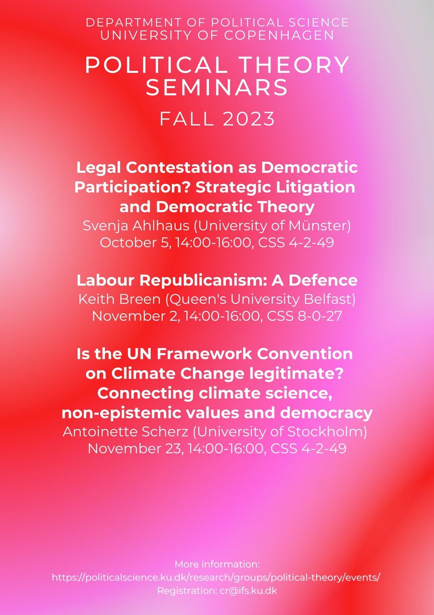Alice el-Wakil (@anewq) on Twitter photo Nov. 23 at 14.00: "Is the UN Framework Convention on Climate Change legitimate?"
with Antoinette Scherz (<a href="/AntoinettScherz/">Antoinette Scherz</a>, Stockholm University <a href="/Stockholm_Uni/">Stockholm University</a>)
Political Theory Seminars <a href="/PolsciCph/">Department of Political Science, UCPH</a> <a href="/UCPH_Research/">University of Copenhagen Research</a>
🗨️More info & registration: politicalscience.ku.dk/research/group… Nov. 23 at 14.00: "Is the UN Framework Convention on Climate Change legitimate?"
with Antoinette Scherz (<a href="/AntoinettScherz/">Antoinette Scherz</a>, Stockholm University <a href="/Stockholm_Uni/">Stockholm University</a>)
Political Theory Seminars <a href="/PolsciCph/">Department of Political Science, UCPH</a> <a href="/UCPH_Research/">University of Copenhagen Research</a>
🗨️More info & registration: politicalscience.ku.dk/research/group…