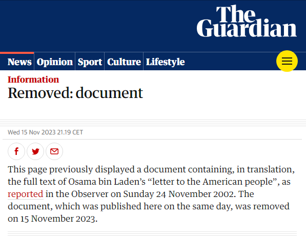 zei_squirrel's tweet photo. The Guardian deleting its translation of Osama Bin Laden's letter to America which it had on its site for over two decades, and put on it a year after 9/11, because he mentioned the US support for the genocidal Israel regime shows how pathetic the Western media class really is https://t.co/K2URJbcTL0