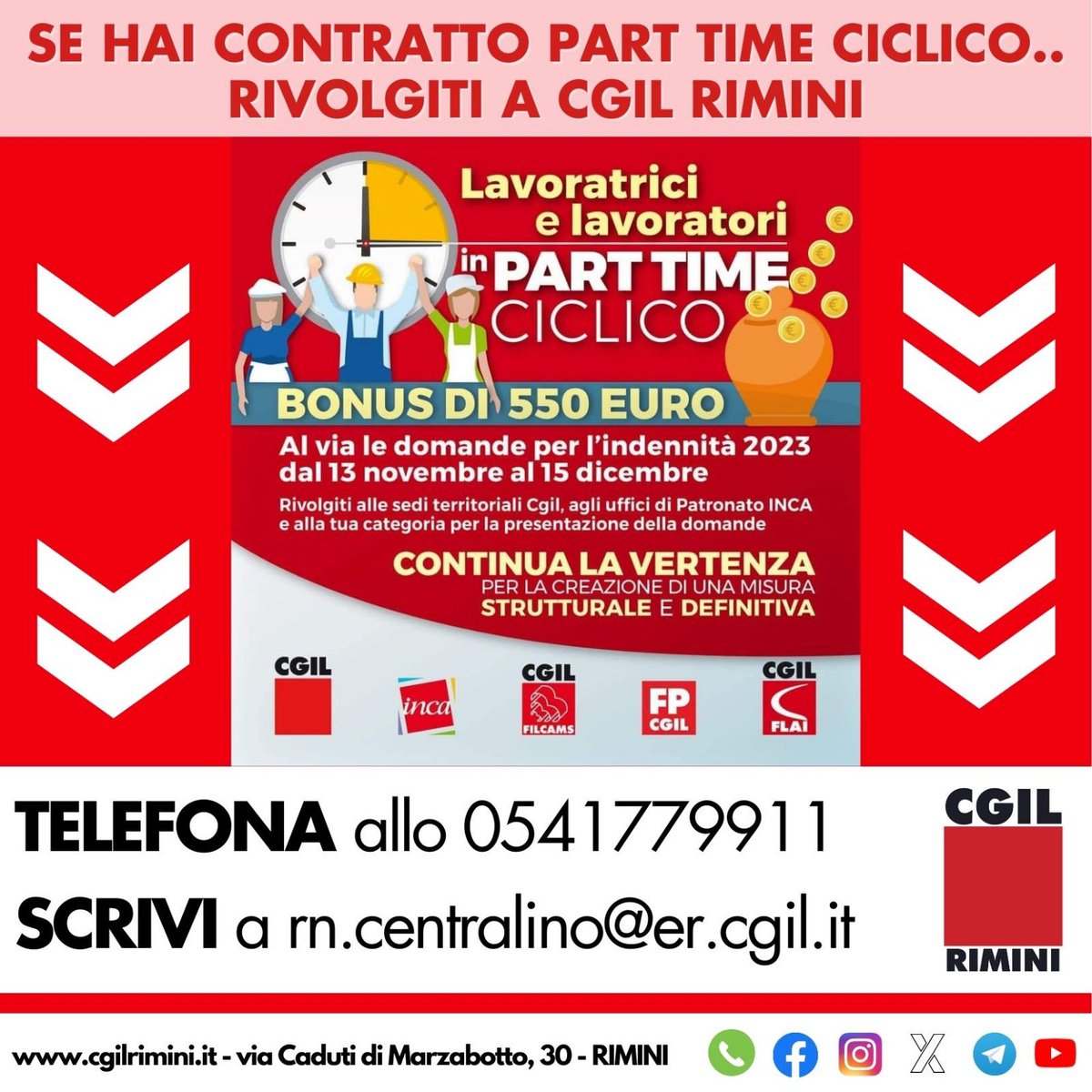 cgilrimini's tweet photo. 𝗗���𝗹 𝟭𝟯 𝗡𝗢𝗩𝗘𝗠𝗕𝗥𝗘 𝗮𝗹 𝟭𝟱 𝗗𝗜𝗖𝗘𝗠𝗕𝗥𝗘 𝟮𝟬𝟮𝟯 tutte le lavoratrici e i lavoratori in #PartTimeCiclico possono presentare domanda
🧐 Spetta anche a te? Approfondisci qui https://t.co/99gqYv202a
☎ Contattaci 0541779911
📩 Scrivici rn.centralino@er.cgil.it https://t.co/YM2f4IJE4e