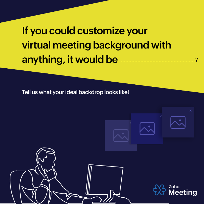 ZohoMeeting's tweet photo. Your virtual meeting background, your vision! ✨
With Zoho Meeting, upload custom video meeting backgrounds and use them across your virtual meetings and webinars.
Share your dream virtual meeting background in the comments below.
#ZohoMeeting #OnlineMeeting #VirtualBackground