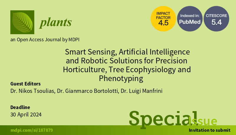 ⚠ Me, <a href="/LuigiManfrini/">Luigi Manfrini</a>  and <a href="/TsouliasNikos/">Nikos Tsoulias</a>  kindly invite you all to submit your research or review papers related to this Special Issue.

😉 We hope to see many of your works submitted before the deadline (30 April 2024 )

mdpi.com/journal/plants…