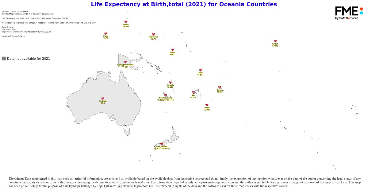 Saint_GIS's tweet photo. 16-Nov-23 Day 16: Oceania
#30DayMapChallenge 2023 @tjukanov
Life Expectancy at Birth, total (years) for 14 Oceania Countries (2021)
Visualization generated using #Mapnik Rasterizer in #FME from @SafeSoftware
#FMEPartners #Oceania https://t.co/I9an79C6Tz