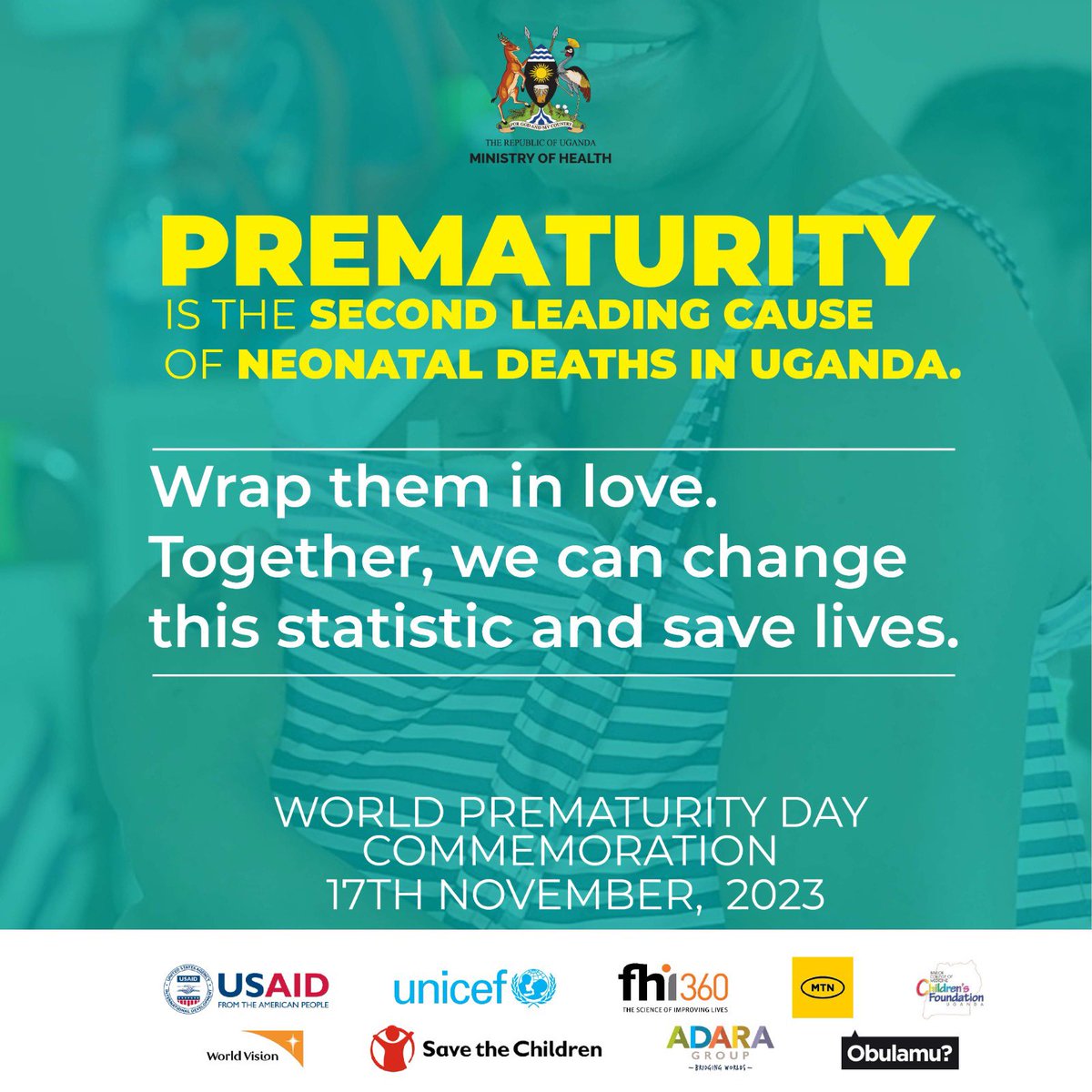 Prematurity is the 2nd leading cause of Neonatal deaths in #Uganda. Wrap the babies in love and give them a healthy start to life. #WorldPrematurityDay