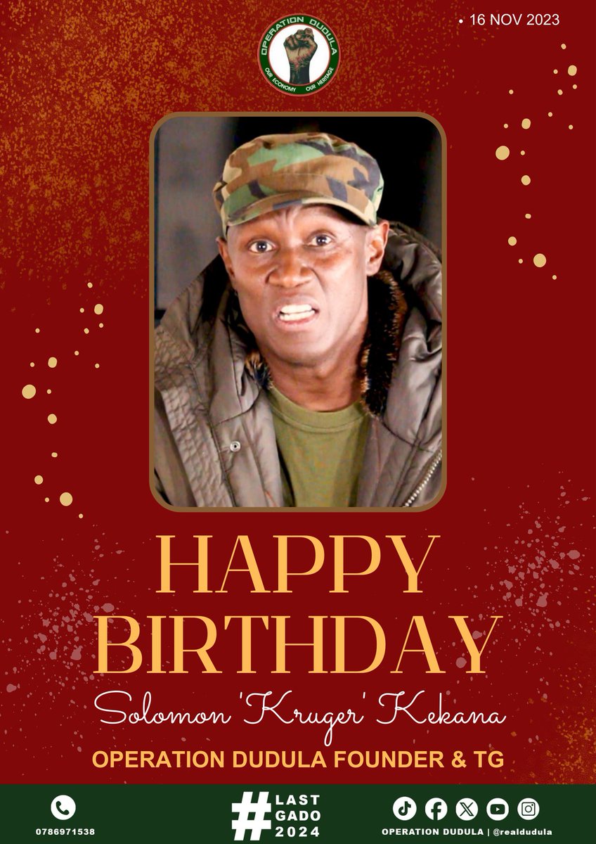 Happy birthday to Commander Solomon Kekana, Operation Dudula (OD) Founder &amp; Treasurer General.

We wish you health and revolutionary wisdom. 

#OperationDudula #LastGado2024