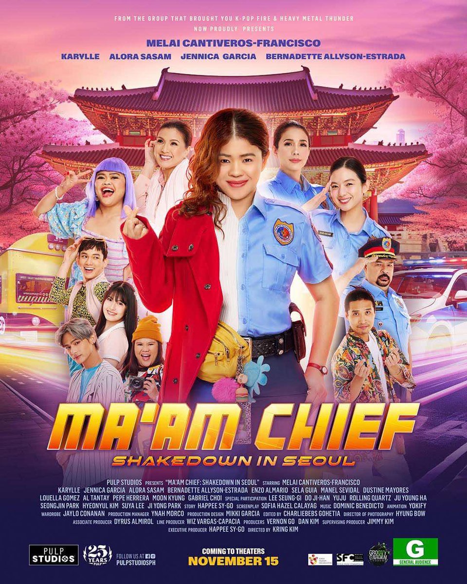 Pulp Studios presents: Ma’am Chief starring Melai Cantiveros-Francisco! Catch Abraham Apostol fight crime while having fun in Korea! Watch it now cause if not now then when??? #GatewayCineplex