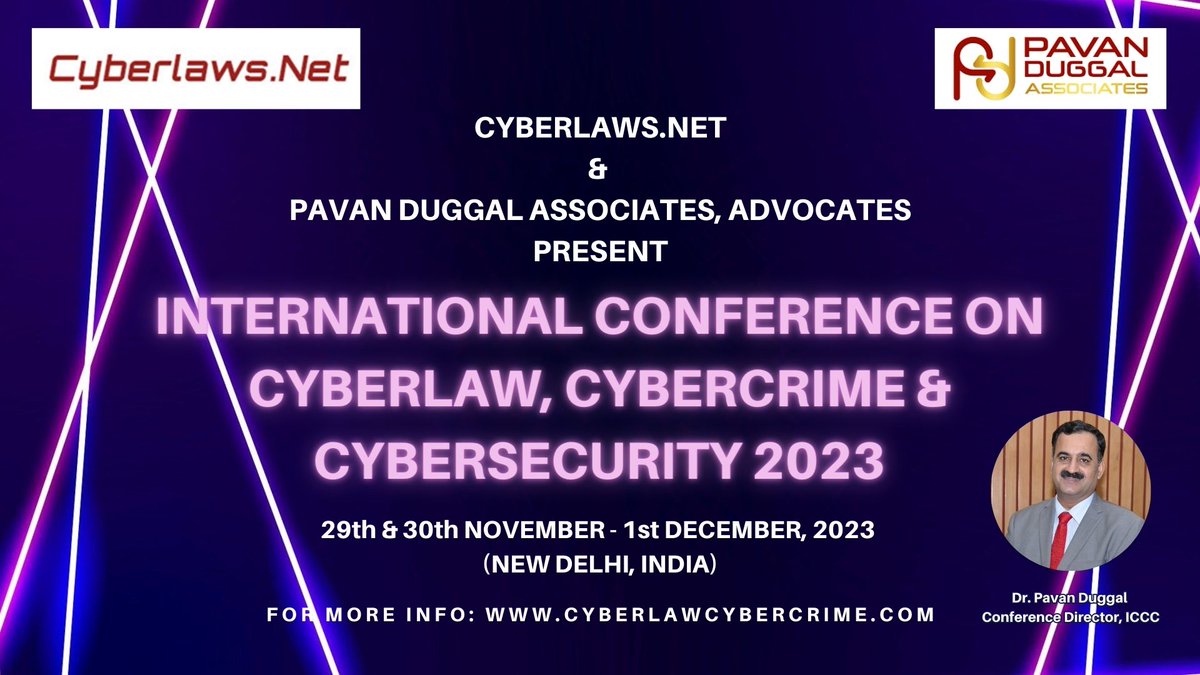 Cyberlaw Conf (@cyberlawconf) on Twitter photo International Conference on #Cyberlaw, #Cybercrime & #Cybersecurity
“Let The Numbers Speak”
Edition – 10th
Duration – 3 Days
Confirmed Speakers – 240+ as on date (cyberlawcybercrime.com/speakers-iccc-…)
To Register - cyberlawcybercrime.com/registration
Call For Papers - cyberlawcybercrime.com/prem-kumar-dug… International Conference on #Cyberlaw, #Cybercrime & #Cybersecurity
“Let The Numbers Speak”
Edition – 10th
Duration – 3 Days
Confirmed Speakers – 240+ as on date (cyberlawcybercrime.com/speakers-iccc-…)
To Register - cyberlawcybercrime.com/registration
Call For Papers - cyberlawcybercrime.com/prem-kumar-dug…