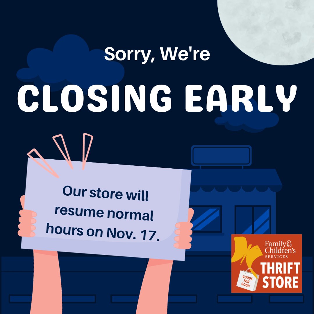 Hello everyone. We will close our store at 5 p.m. today to allow our staff to attend a special event. We apologize for any inconvenience this may cause and thank you for your understanding. #fcsok #fcsthrift #retail #shopping