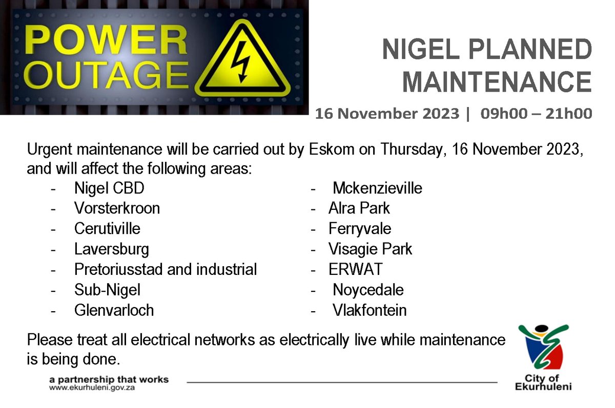 City_Ekurhuleni's tweet photo. REMINDER!!! Planned #NigelPower outage today from 9am - 9pm due to urgent maintenance by Eskom. https://t.co/6ueupNCNxt