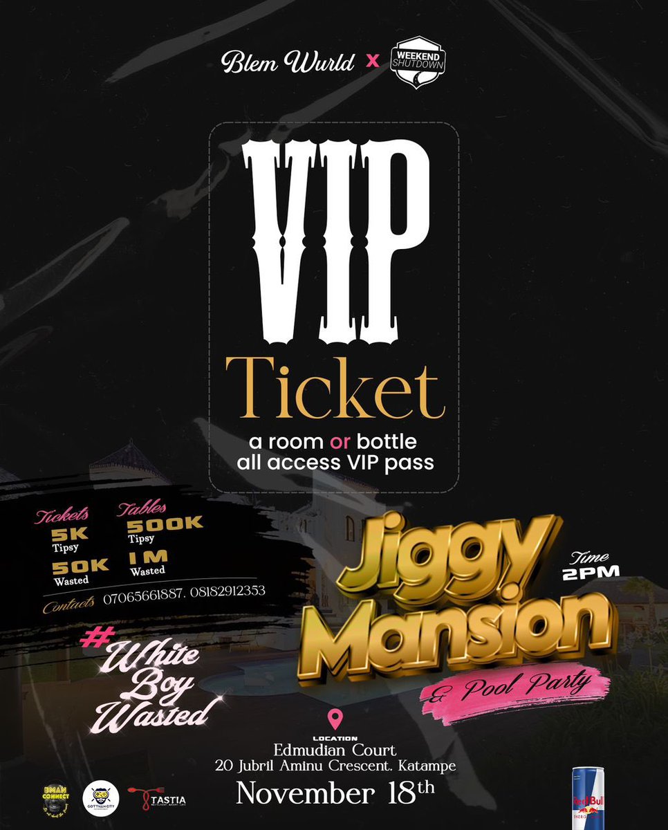 realkingss's tweet photo. Tbh #jiggymansion house party is one that you should not miss, even @reeplaysumtin will be there live 🔥

Date: 18th Nov.
📍 Edmudian court, 20 Jubril Aminu Cresc. Katampe.

Oya go get your ticket via https://t.co/5YPduyksiI 

Don’t forget we’re getting #whiteboywasted 🎉 https://t.co/K6eoFivbJR