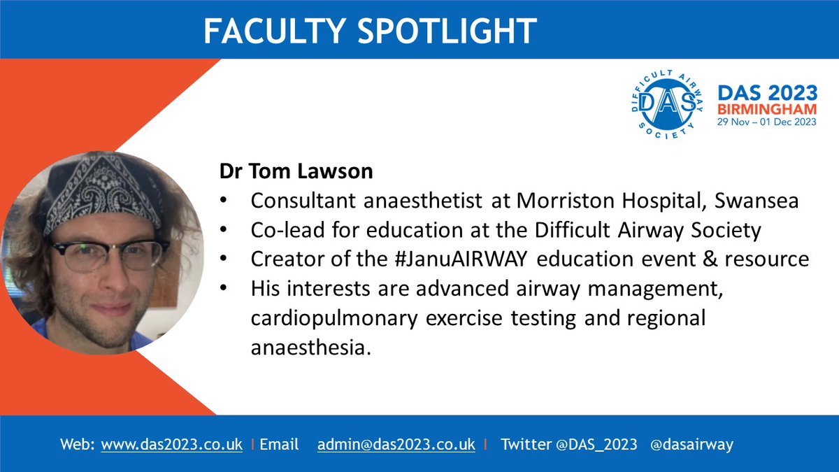 🔹𝗙𝗮𝗰𝘂𝗹𝘁𝘆 𝘀𝗽𝗼𝘁𝗹𝗶𝗴𝗵𝘁 🔹 #DAS2023 Dr Tom Lawson @Vapourologist will join the education session at @DAS_2023 Topic: 'Training and maintaining-Airway training, fellowships and beyond' Please visit das2023.co.uk for the final programme.…