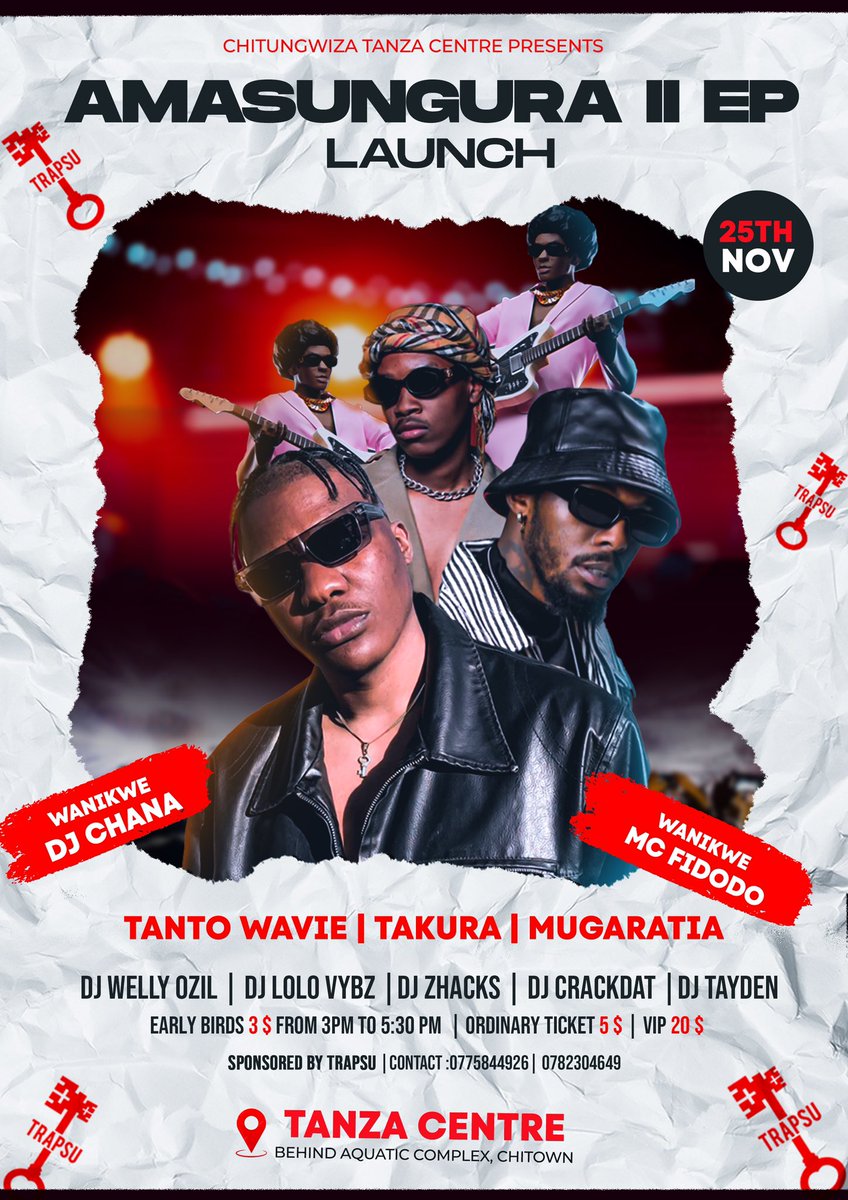 AMASUNGURA 2 listening!!!! @.Tanza Centre get your ticket$$$🎟️ now!!! a few days left!!!⏳🚁🎸🗝️🌋💯