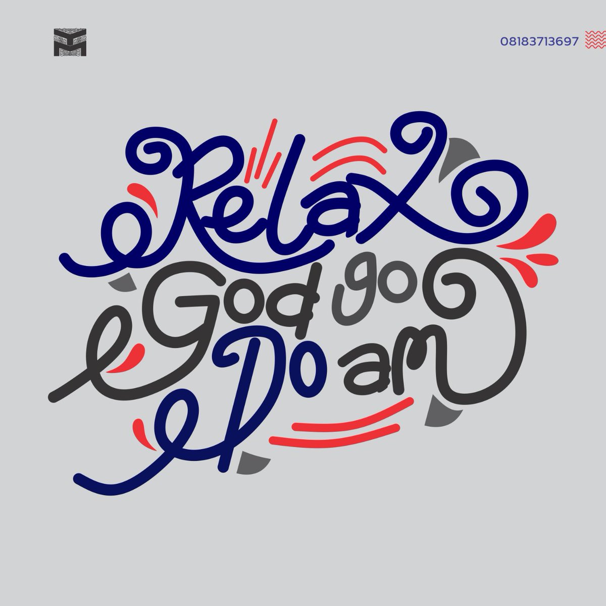 creativetafa's tweet photo. Relax God go do am. But don't lax
#posterdesign #eflyer #eflyerdesign #creativeart #creativeposter #9jagraphicdesigner #9jagraphics #customfont #socialmediaflyer #tshirt #tshirtdesigner #teeshirtdesign #tshirtdesigns #tshirtshop https://t.co/8lrd1pjcJr