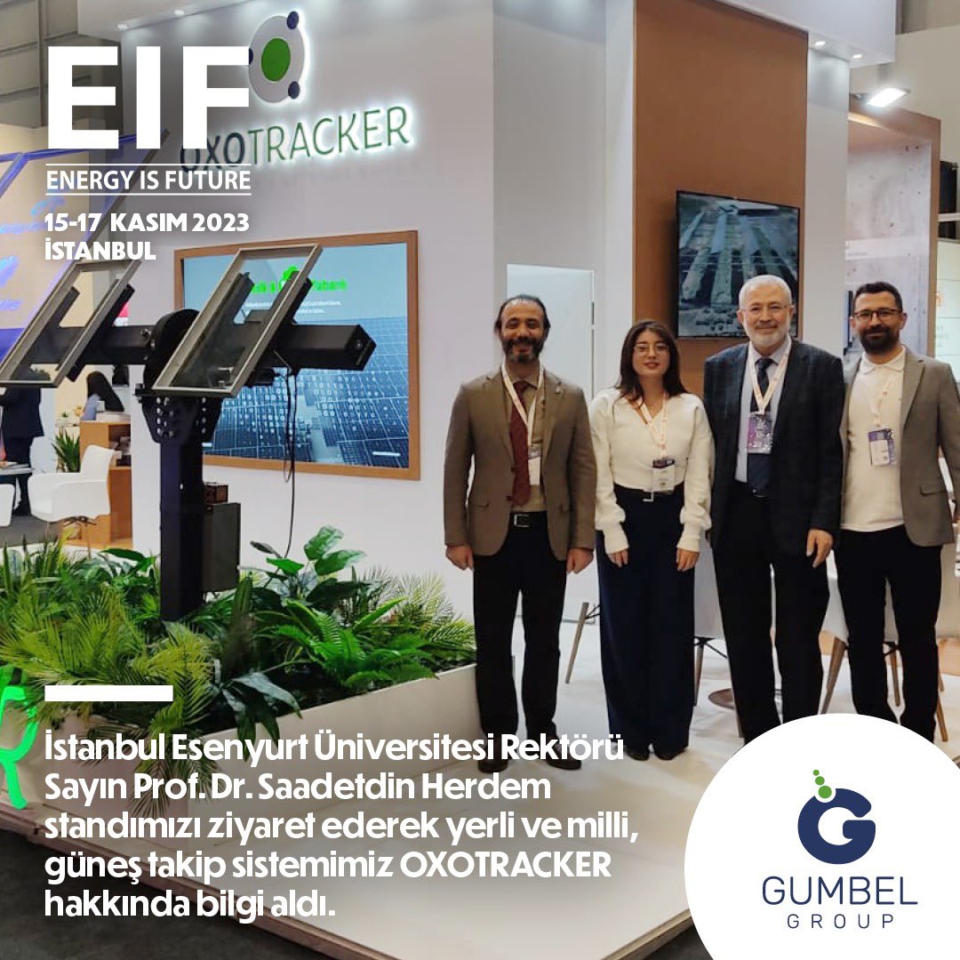 GroupGumbel's tweet photo. İstanbul Esenyurt Üniversitesi Rektörü Prof. Dr. Saadetdin Herdem, EFT'te standımızı ziyaret ederek OXOTRACKER hakkında bilgi aldı. Güneş enerjisinden maksimum verim sağlamak için GUMBEL GROUP Ar-Ge laboratuvarlarında geliştirilen OXOTRACKER, 17 Kasım’a kadar EIF’te. https://t.co/V3QDf1kMm6