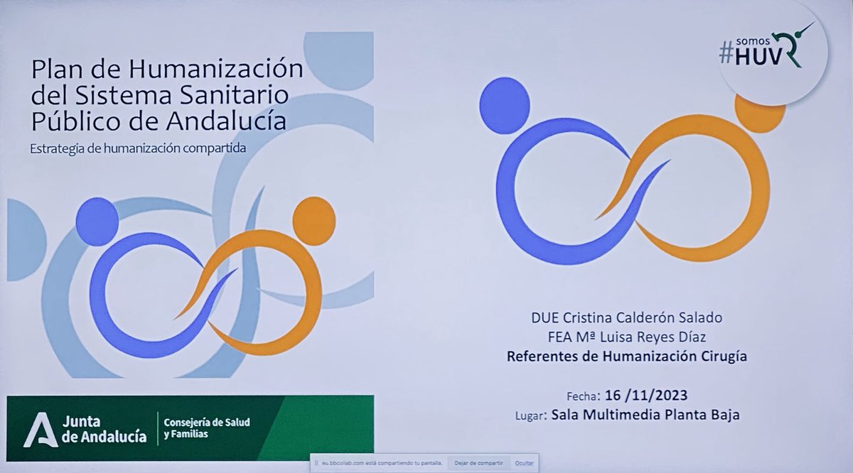 Presentamos la sesión del plan de humanización 🔗 del SSPA. ⁦@HospitalUVRocio⁩
