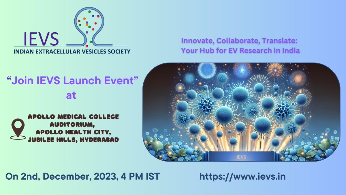 Indian Extracellular Vesicles Society- IEVS (@ievsindia) on Twitter photo 🚀 Excited to announce the launch of India's first Indian Extracellular Vesicles Society (IEVS) 
🗓️ Dec 2, 2023 | 📍 Apollo Medical College, Hyderabad
🔗 Register for membership: ievs.in/membership
#IEVS #HealthcareInnovation #Exosome  #Extracellular Vesicle 🚀 Excited to announce the launch of India's first Indian Extracellular Vesicles Society (IEVS) 
🗓️ Dec 2, 2023 | 📍 Apollo Medical College, Hyderabad
🔗 Register for membership: ievs.in/membership
#IEVS #HealthcareInnovation #Exosome  #Extracellular Vesicle