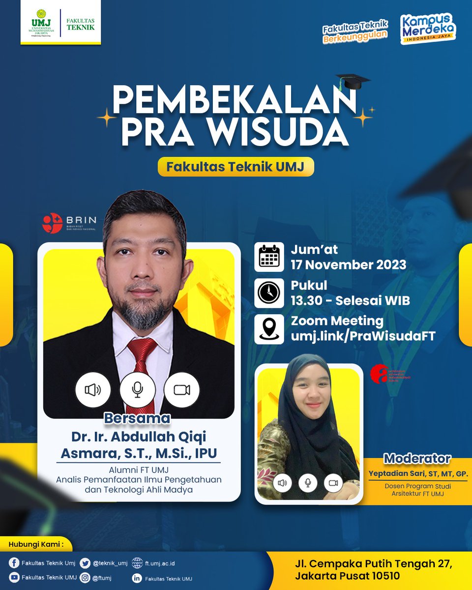 teknik_umj's tweet photo. Hai Engineerss...
Buat kamu yang ikut wisuda di gelombang ini jangan lupa ikuti pembekalan wisuda FT UMJ ya...
Acaranya akan dilaksanakan pada:

hari/tanggal : Jumat / 17 November 2023
Pukul : 13.30 - Selesai WIB
Tempat : Zoom Meeting

#FTUMJ #FT #Teknik #Kampus #KampusMerdeka https://t.co/gSlCLueS86