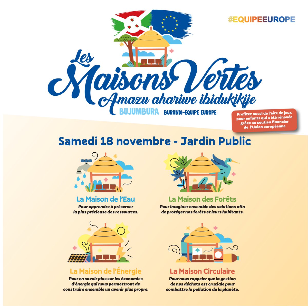 😍Parents et enfants, vous êtes tous invités au Jardin Public de #Bujumbura à l’inauguration des "Maisons Vertes'', 1er parcours pédagogique autour de l’environnement initié par l’#EquipeEurope à l’occasion de la #GreenDiplomacyWeek🌍
Rdv à 9h00, l'entrée est gratuite.
Karibu!😊