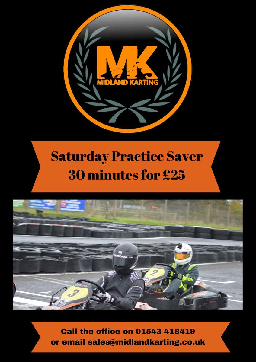 Finish your week off with some foot down Friday action from 6pm or why not come along for a Saturday saver session, 30 minutes for just £25 per driver. The on-site pit lane cafe will be open Book online midlandkarting.co.uk 
 📞  01543 418419 
 📧  sales@midlandkarting.co.uk