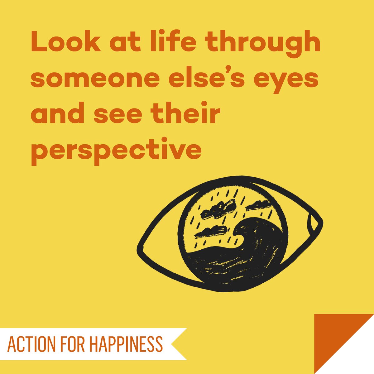 New Ways November - Day 16: Look at life through someone else’s eyes and see their perspective actionforhappiness.org/new-ways-novem… #NewWaysNovember