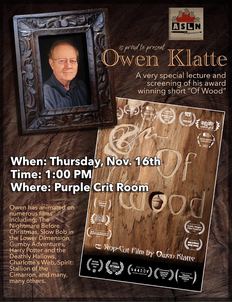 ASLN_CSUN's tweet photo. The Animation Department is excited to present a screening of the short film “Of Wood” followed by artist talk with the creator Owen Klatte November 16 at 1 pm in the Purple Crit Room! https://t.co/xACJgOeSgY