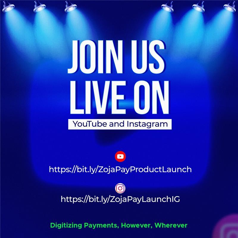 zojapay's tweet photo. We are set for our official launch and you can join us live on YouTube and IG live. 

YouTube: https://t.co/rYeknr6bw5 and on 

Instagram: https://t.co/3DTmtnxtey 

Don’t miss the unveil. https://t.co/TFJH6I4o4x