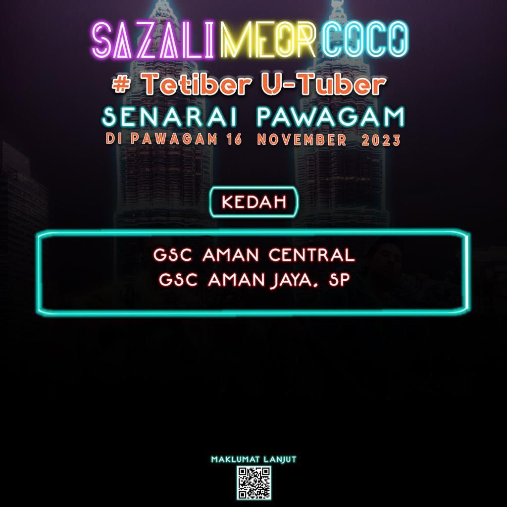 sazalimeorcoco's tweet photo. π¬ SAZALI MEOR COCO
Jom ramai-ramai #KasiLanggar pawagam berdekatan dan #Pemes kan filem Sazali Meor Coco π¬ππ₯
#TetiberUTuber #SeniKehidupan #SazaliMeorCoco #SMC #MovieMalaysia #MovieNovember2023 https://t.co/iLTmoB4MbE