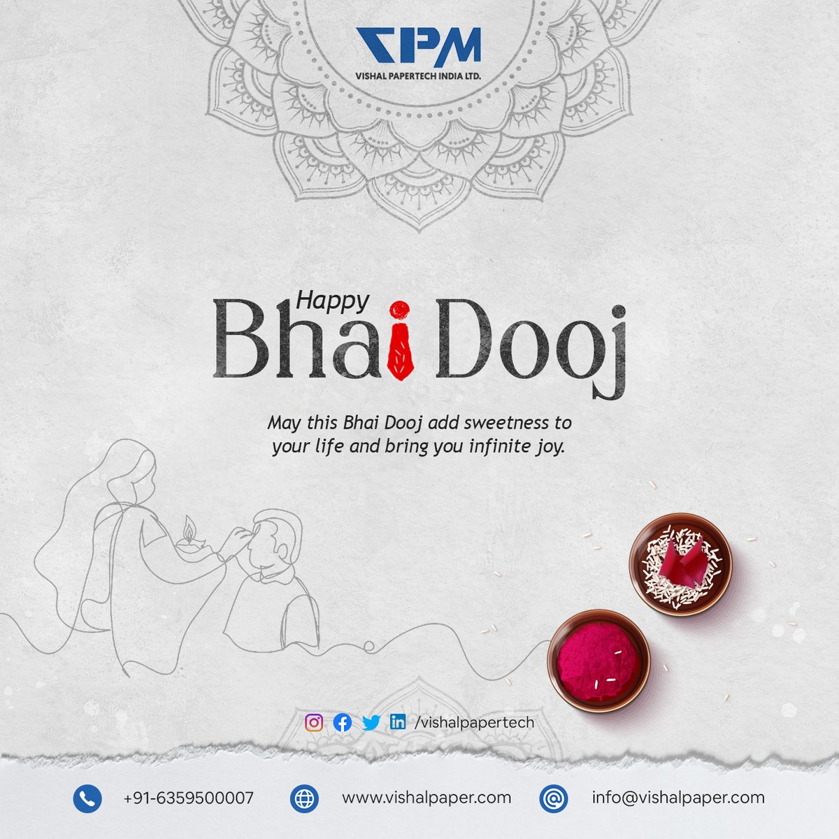 VishalPapertech's tweet image. 🌟 Celebrating the bond that's as strong as our paper! Happy Bhai Dooj to all the amazing brothers out there! 👬✨ #VishalPapertech #BhaiDoojCelebration #PaperCraftingBonds #SiblingLove #DuplexPaperMagic #FestiveVibes 🎉📜