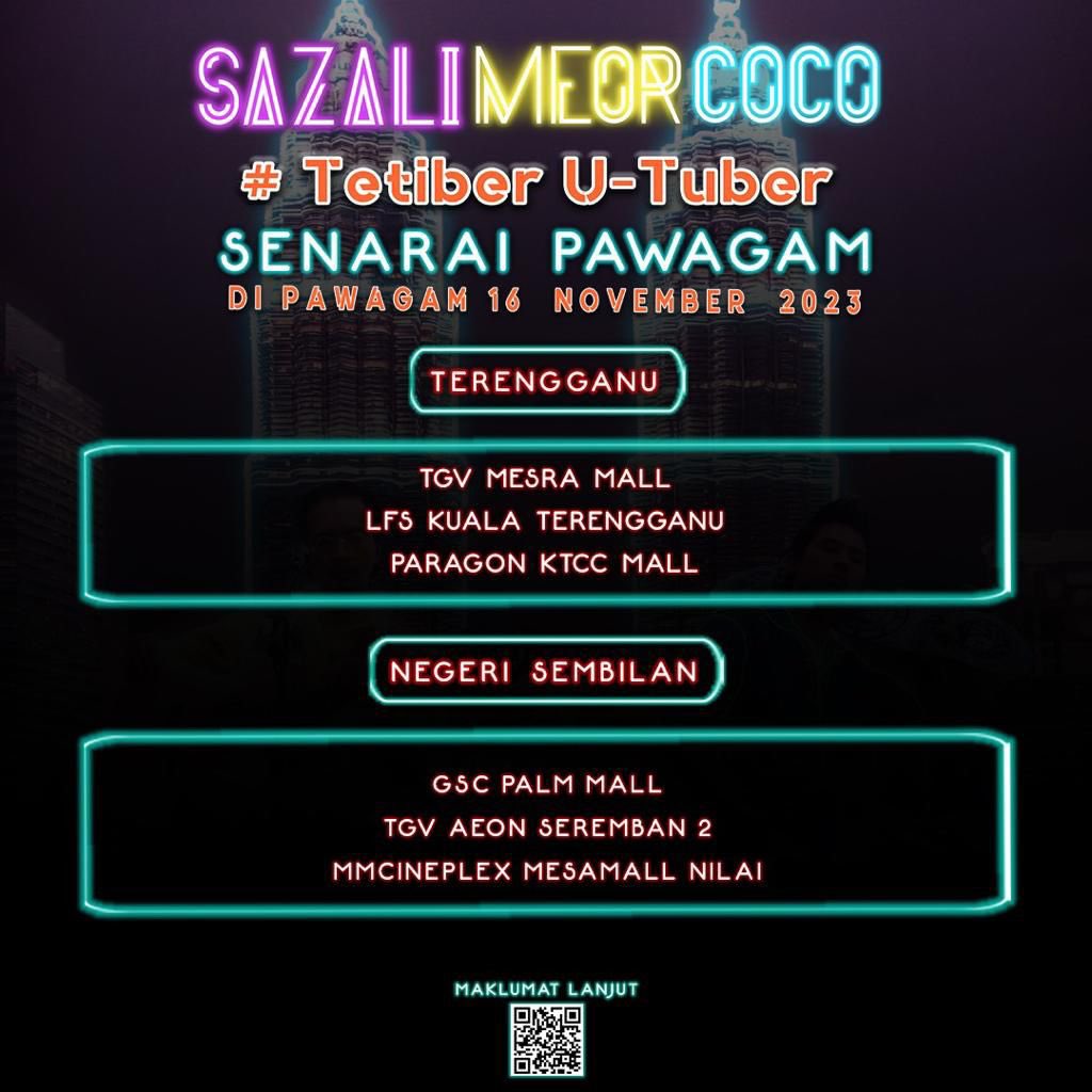 sazalimeorcoco's tweet photo. π¬ SAZALI MEOR COCO
Jom ramai-ramai #KasiLanggar pawagam berdekatan dan #Pemes kan filem Sazali Meor Coco π¬ππ₯
#TetiberUTuber #SeniKehidupan #SazaliMeorCoco #SMC #MovieMalaysia #MovieNovember2023 https://t.co/r3WZWHTzuv