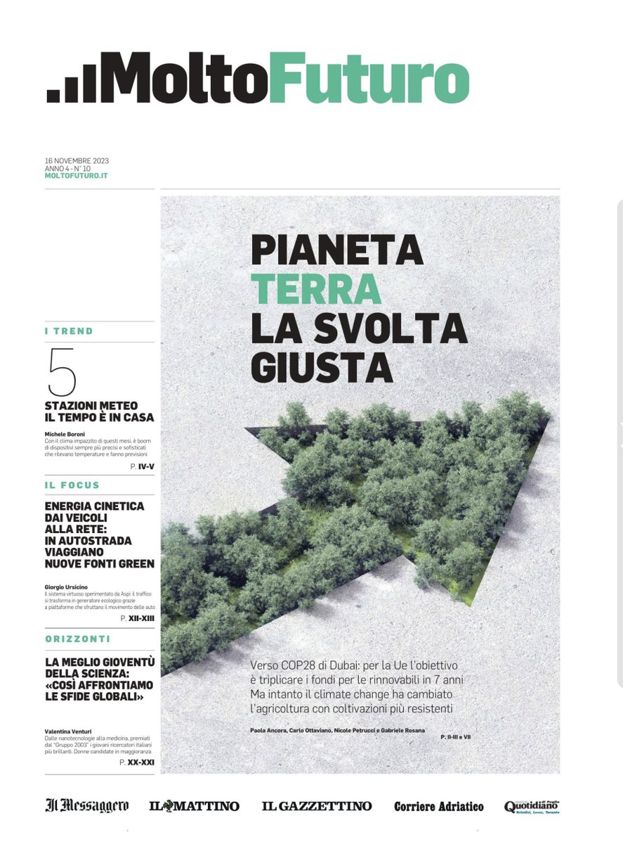 CarloOttaviano's tweet photo. Oggi su MoltoFuturo (allegato al Messaggero e agli altri quotidiani del gruppo Caltagirone) scrivo dell'agricoltura che verrà. Qui il podcast di @alcam003 che presenta il numero  dedicato al clima impazzito https://t.co/jTbJNwcCAu https://t.co/G9zcyZKHBm